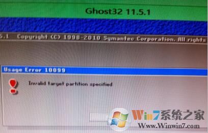 ghost安裝win7系統時出現Usage Error 10099